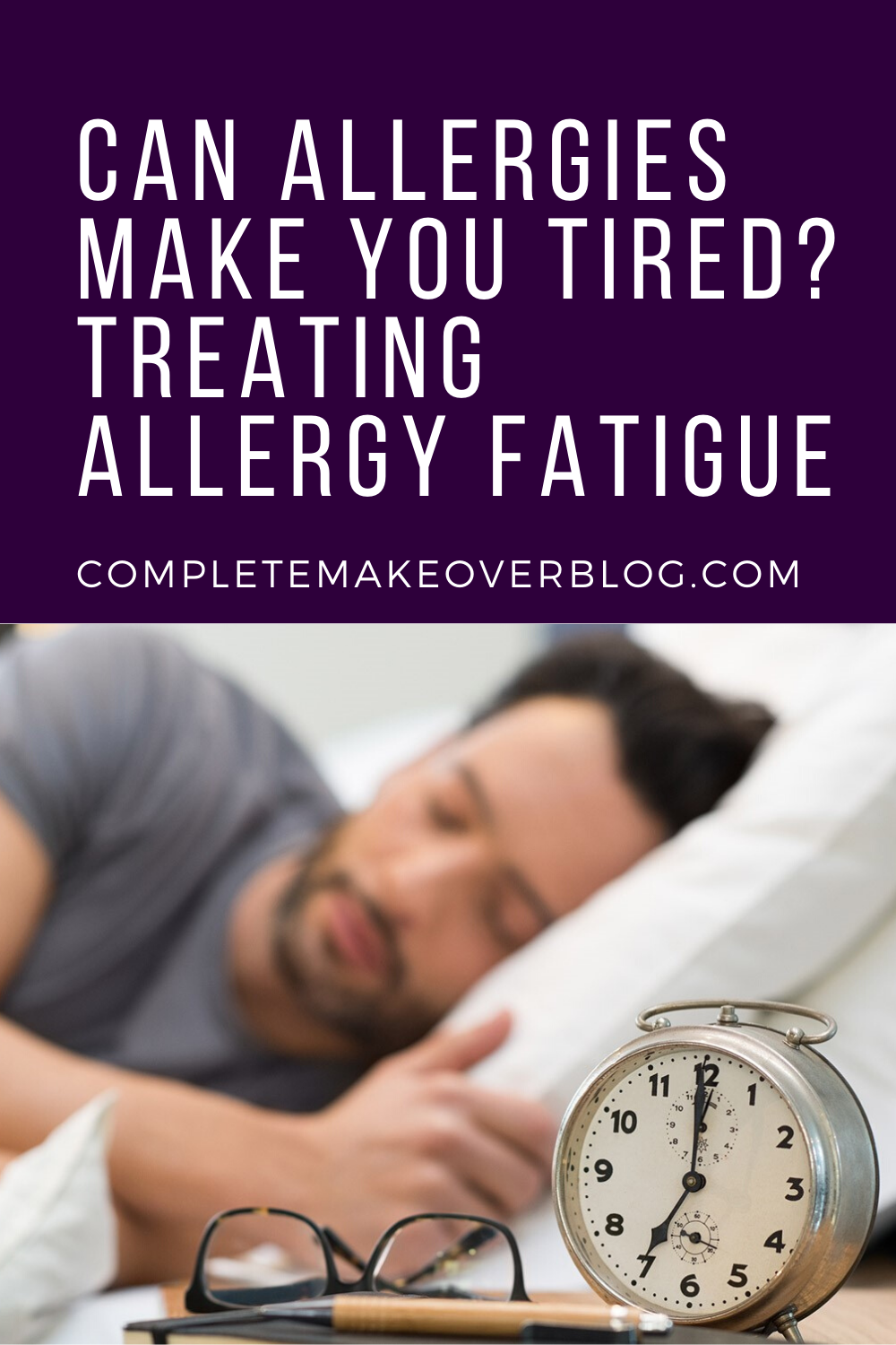 Can Allergies Make You Tired? Treating Allergy Fatigue in ...