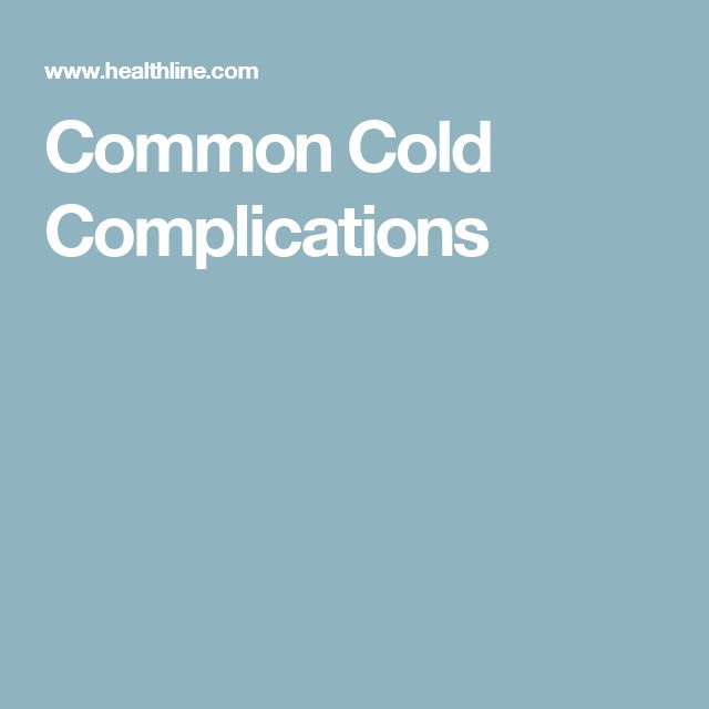 Common Cold Complications: Asthma, Strep Throat, and More