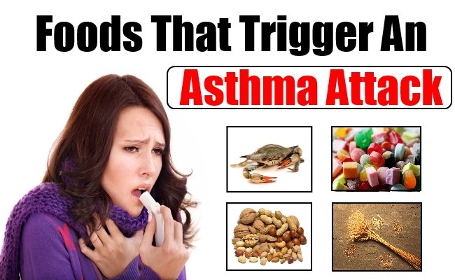 Foods That Trigger An Asthma Attack â Natural Home Remedies &  Supplements