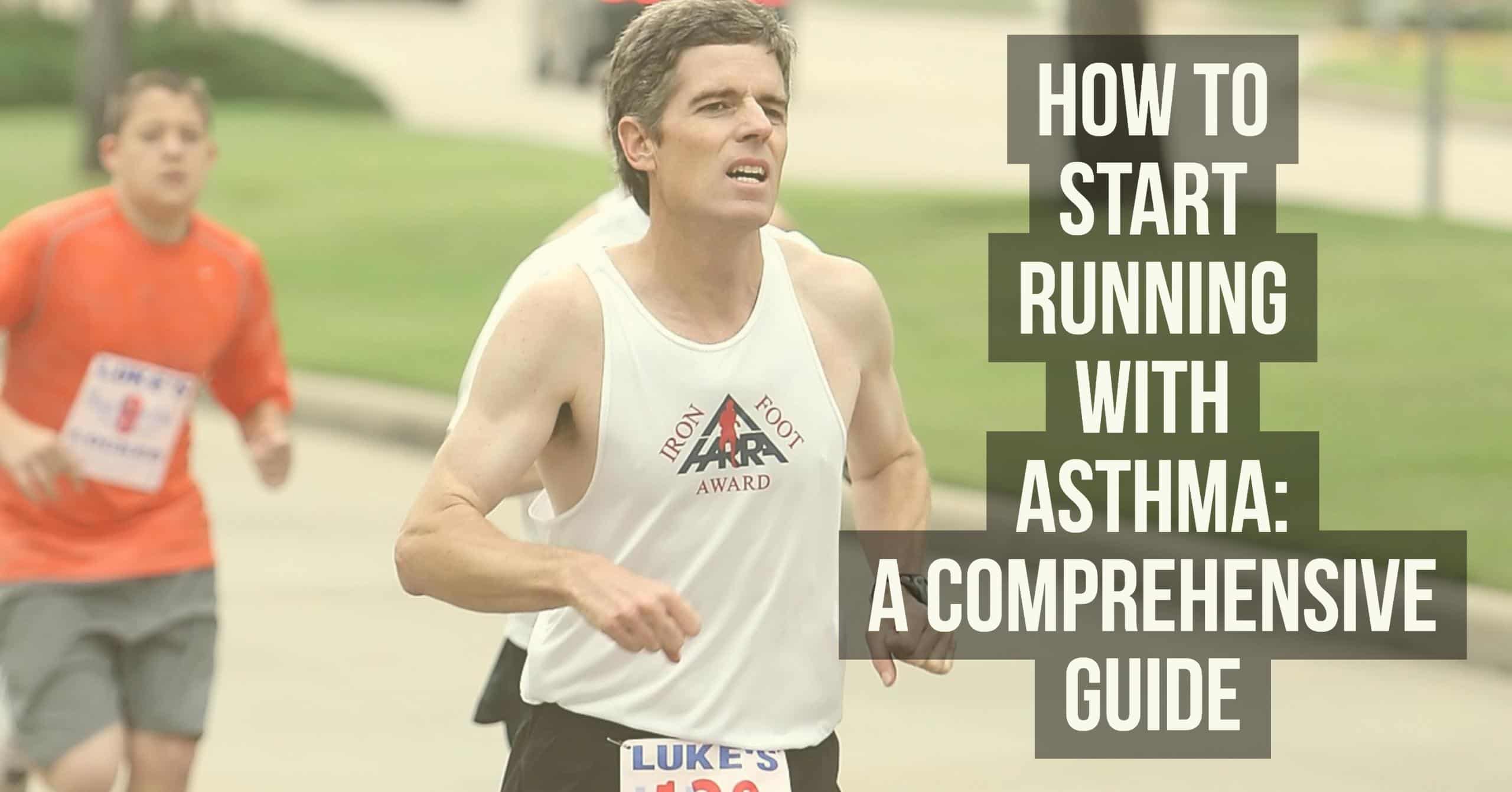 How to Start Running with Asthma: A Comprehensive Guide ...