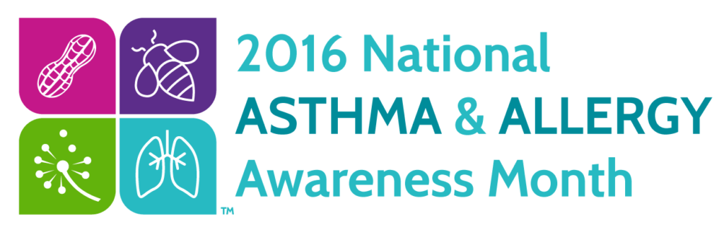 National Asthma &  Allergy Awareness Month!