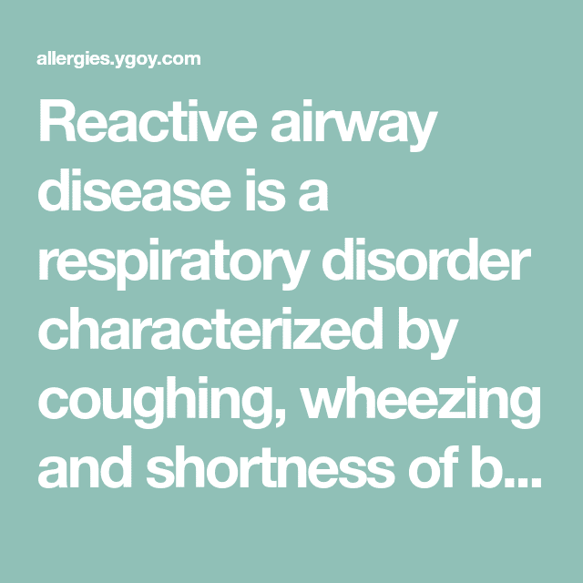 Hyperactive Airway Disease Symptoms