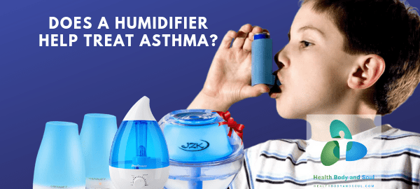 Why You Need a Humidifier for Asthma